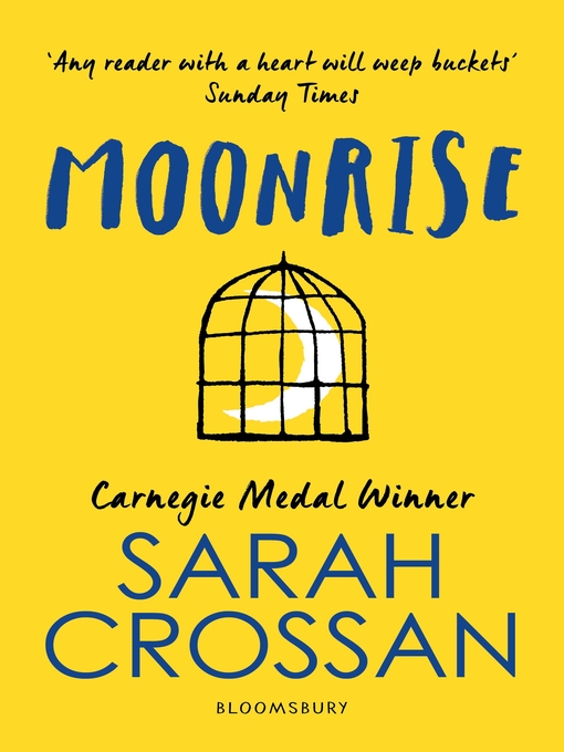 Title details for Moonrise by Sarah Crossan - Available